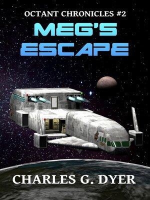 cover image of Meg's Escape--Octant Chronicles #2
